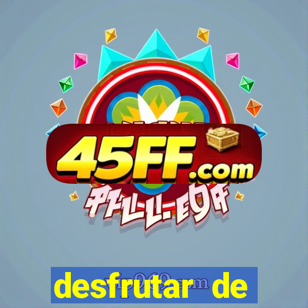 desfrutar de dinheiro atualizado